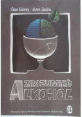 Zrozumieć alkohol