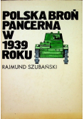 Polska Broń Pancerna 1939 roku