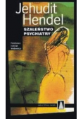 Szaleństwo psychiatry