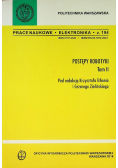 Postępy Robotyki Tom II