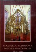 Rocznik Jubileuszowy Diecezji Łomżyńskiej 2009 2010
