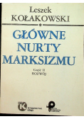 Główne nurty marksizmu Część II Rozwój