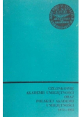 Członkowie akademii umiejętności oraz polskiej akademii umiejętności 1872 - 1952