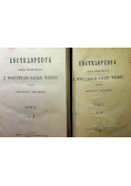 Encyklopedya Zbiór wiadomości z wszystkich gałęzi wiedzy Tom I i II 1898r