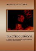 Dlaczego Jedyny