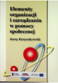 Elementy organizacji i zarządzania w pomocy społecznej