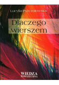 Dlaczego wierszem