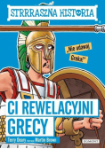 Strrraszna historia Ci rewelacyjni Grecy