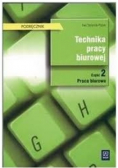 Technika pracy biurowej część  2