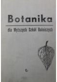 Botanika dla Wyższych Szkół Rolniczych