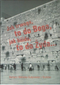 Jak trwoga to do Boga jak biiida to do Żyda