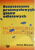 Oczyszczanie przemysłowych gazów odlotowych