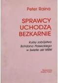 Sprawcy Uchodzą Bezkarnie