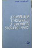 Uprawnienia kierownicze w umownym stosunku pracy