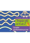 Terapia ręki od A do Z. Ścieżki grafomotoryczne