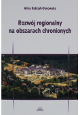 Rozwój regionalny na obszarach chronionych