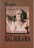 Kogo to obchodzi Unikalne nauki