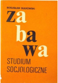 Zabawa studium socjologiczne