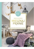 Mieszkaj pięknie