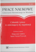 Człowiek i praca w zmieniającej się organizacji
