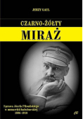 Czarno- żółty miraż. Sprawa Józefa Piłsudskiego...