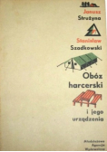 Obóz harcerski i jego urządzenia