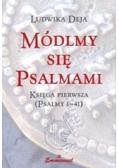 Módlmy się psalmami Księga Pierwsza