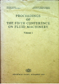 Proceedings of the Fifth Conference on Fluid Machinery.