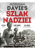Szlak nadziei. Armia Andersa. Marsz przez trzy...