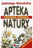 Poradnik zdrowia apteka natury