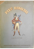 Pięć komedii