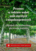 Przemoc w rodzinie wobec osób starszych i niepełnosprawnych