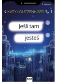 Jeśli tam jesteś