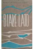 Białe lato