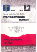 Warszawskie dzieci pojdziemy w bój