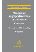 Planowanie i zagospodarowanie przestrzenne Komentarz