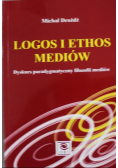 Logos i ethos mediów