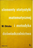 Elementy statystyki matematycznej i metodyka doświadczalnictwa