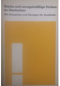 Starke und unregelmassige Verben im Deutschen