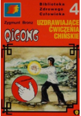 Qigong medyczny 14 meridianów czyli Uzdrawiające ćwiczenia chińskie