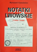 Notatki lwowskie ( 1944 - 1946 )