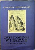 Zycie Codzienne w Hiszpani