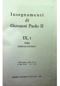 Insegnamenti di Giovanni Paolo II Tom IX Część I