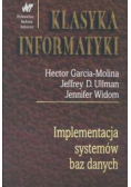 Klasyka informatyki Implementacja systemów baz danych