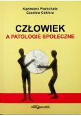 Człowiek a patologie społeczne