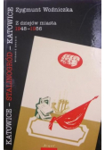 Katowice  Stalinogród  Katowice Z dziejów miasta 1948 1956