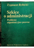 Szkice o administracji