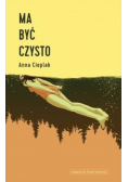 Ma być czysto