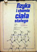 Fizyka chemia ciała stałego wybrane zagadnienia