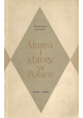 Muzea i zbiory w Polsce
